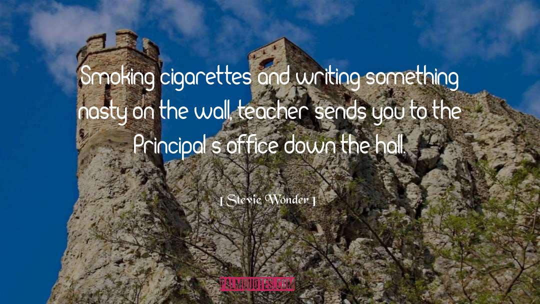 Principals quotes by Stevie Wonder