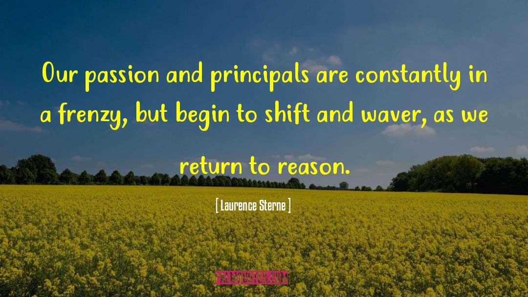 Principals quotes by Laurence Sterne