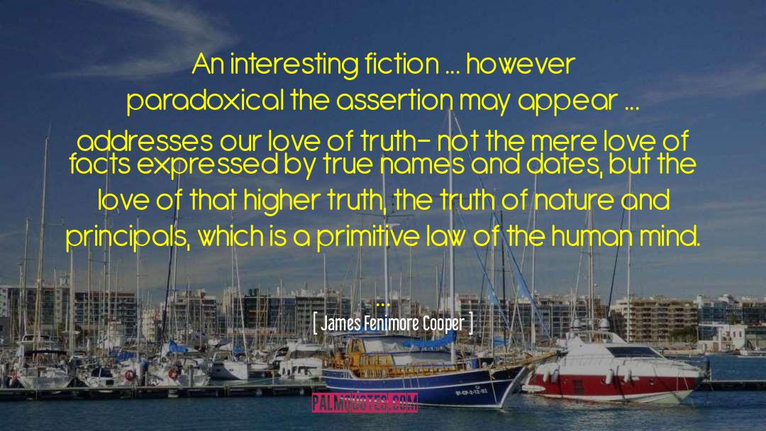 Principals quotes by James Fenimore Cooper