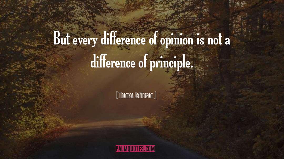 Principle quotes by Thomas Jefferson