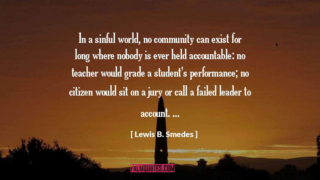 Principled Leader quotes by Lewis B. Smedes