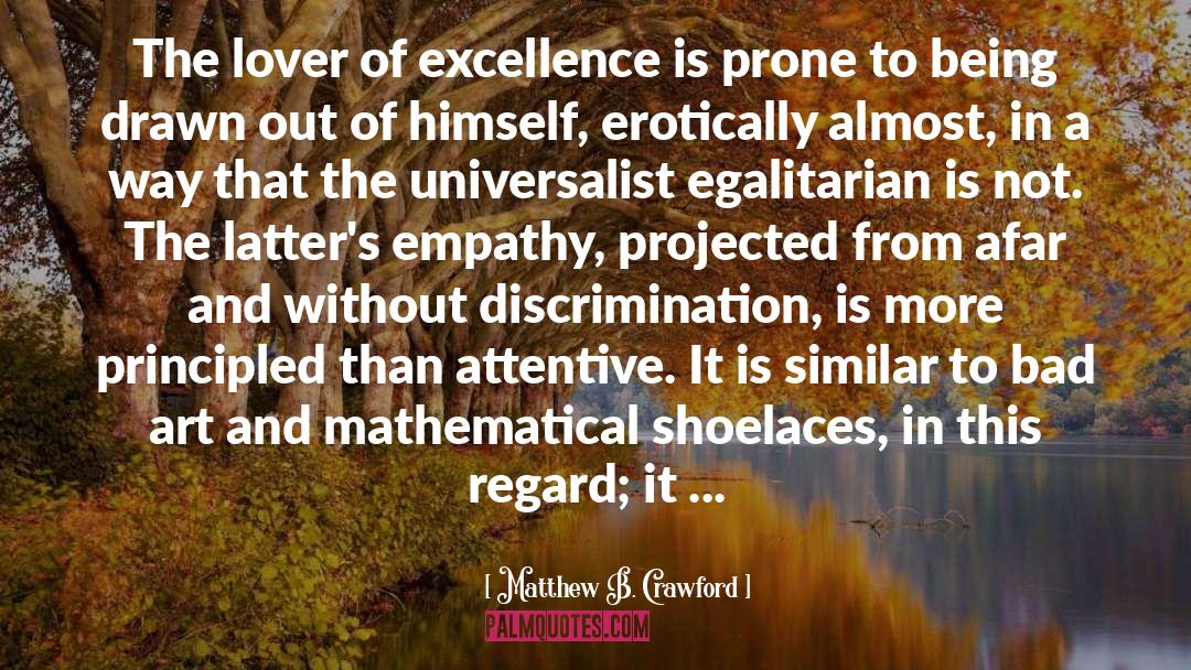 Principled quotes by Matthew B. Crawford