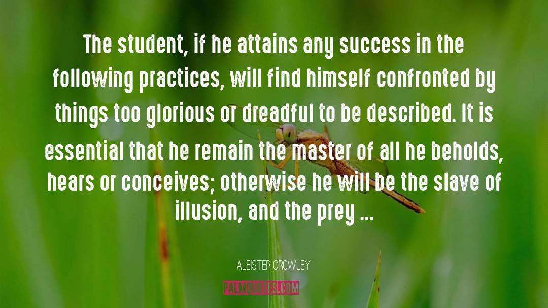 Principles Of Success quotes by Aleister Crowley