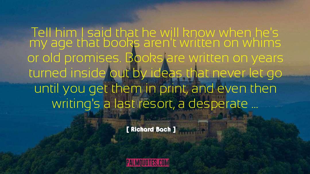 Print Books Vs Ebooks quotes by Richard Bach