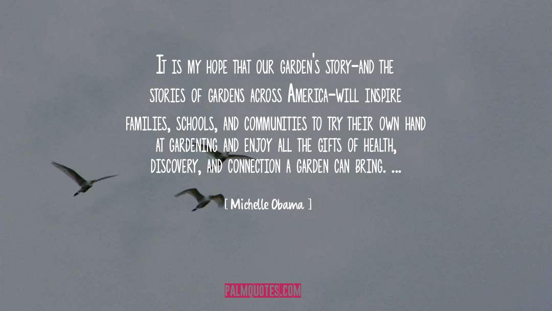Printania Garden quotes by Michelle Obama