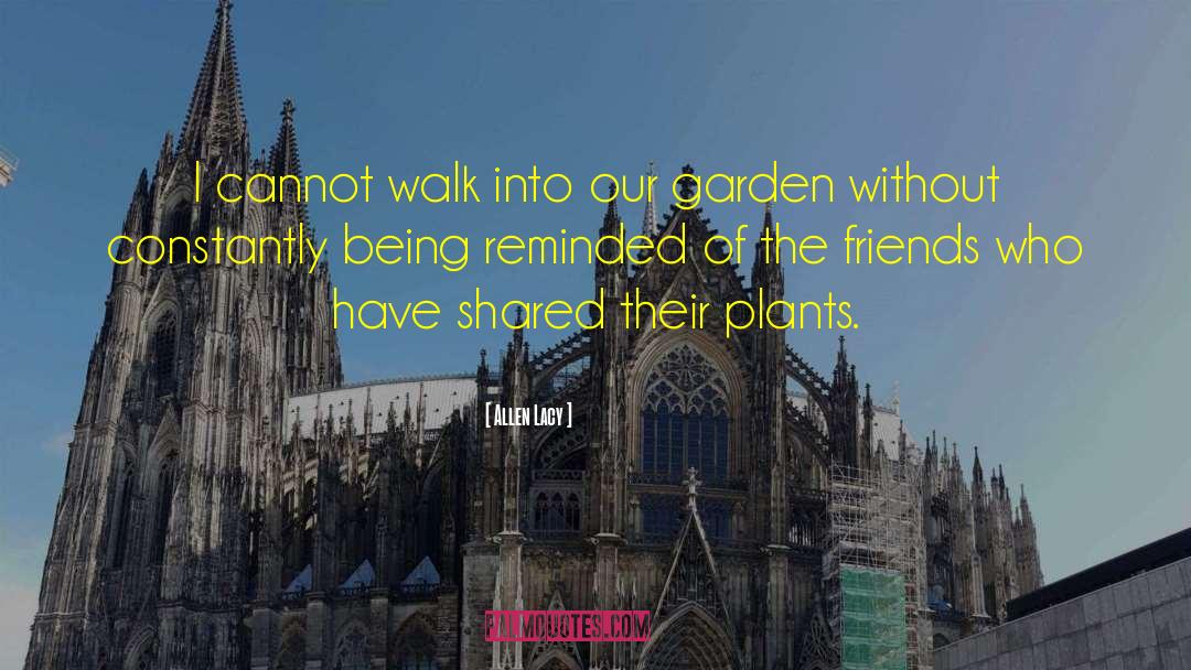 Printania Garden quotes by Allen Lacy