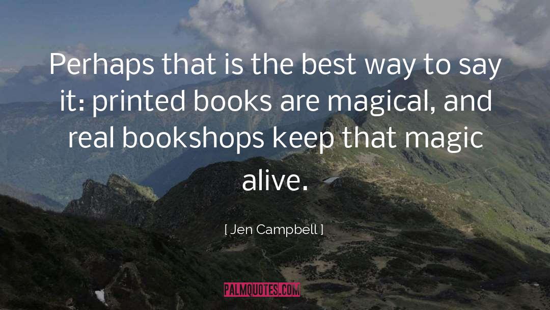 Printed Books quotes by Jen Campbell