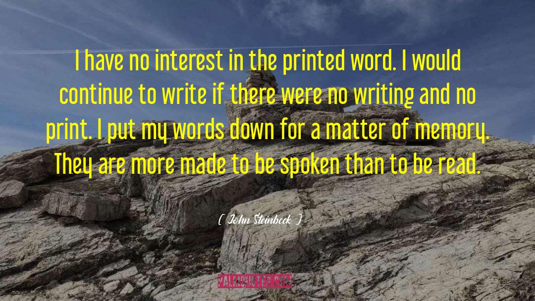 Printed Word quotes by John Steinbeck