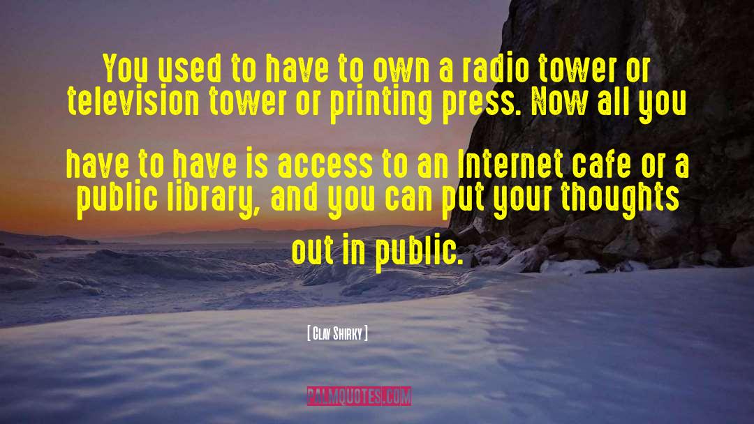 Printing Press quotes by Clay Shirky