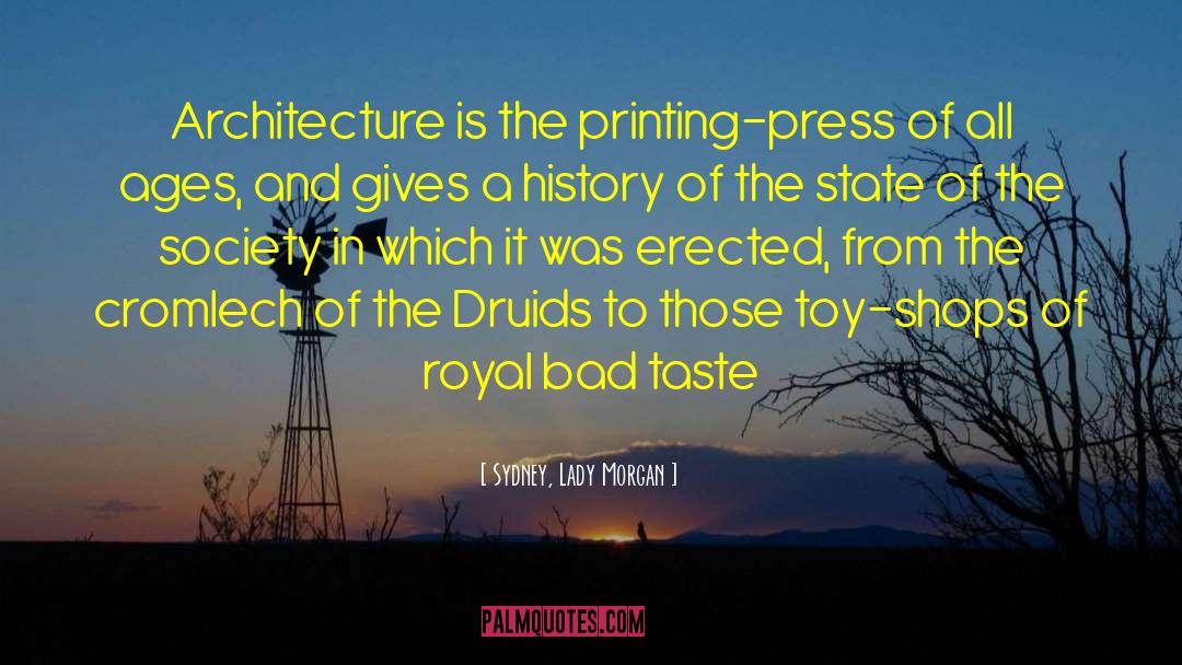 Printing Press quotes by Sydney, Lady Morgan