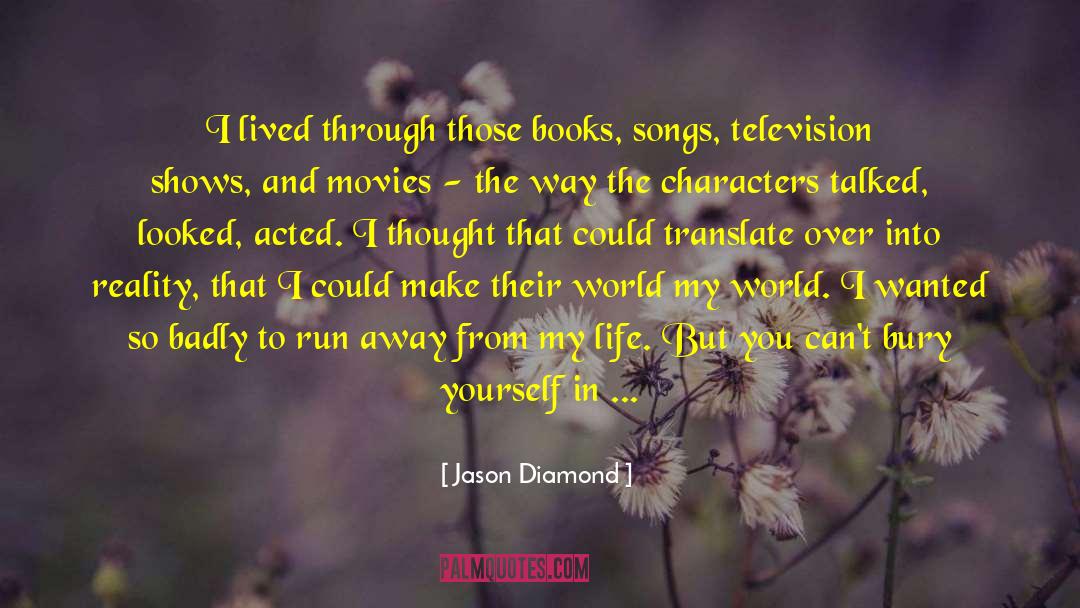 Priorities In Life quotes by Jason Diamond