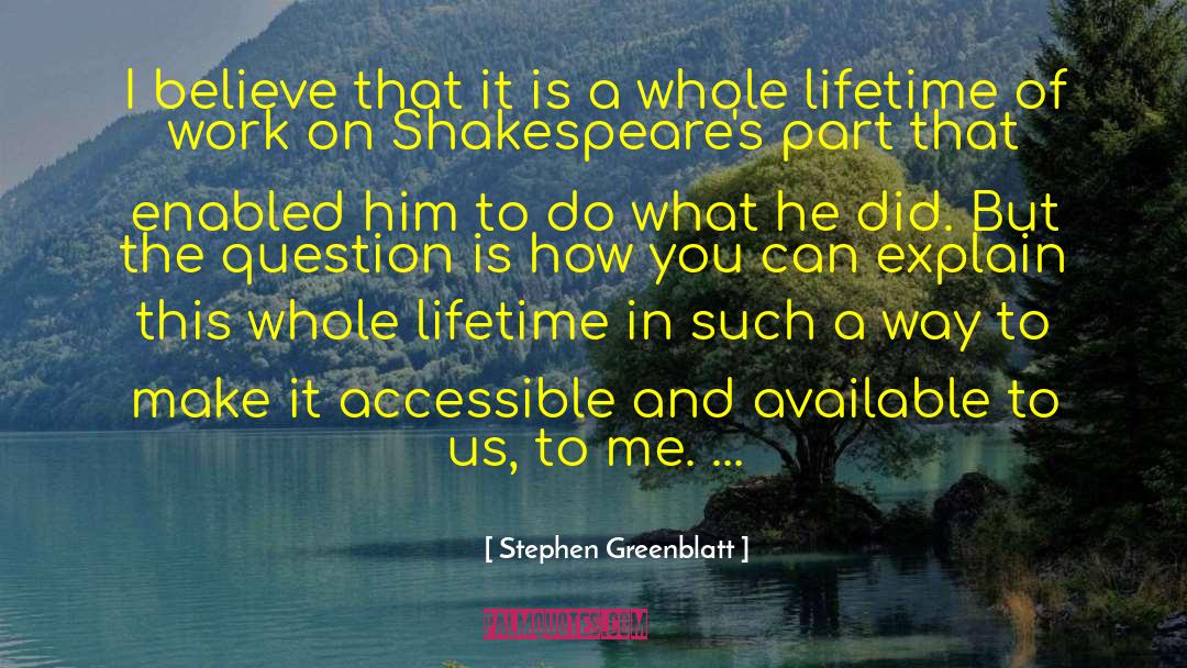 Priorities In Life quotes by Stephen Greenblatt