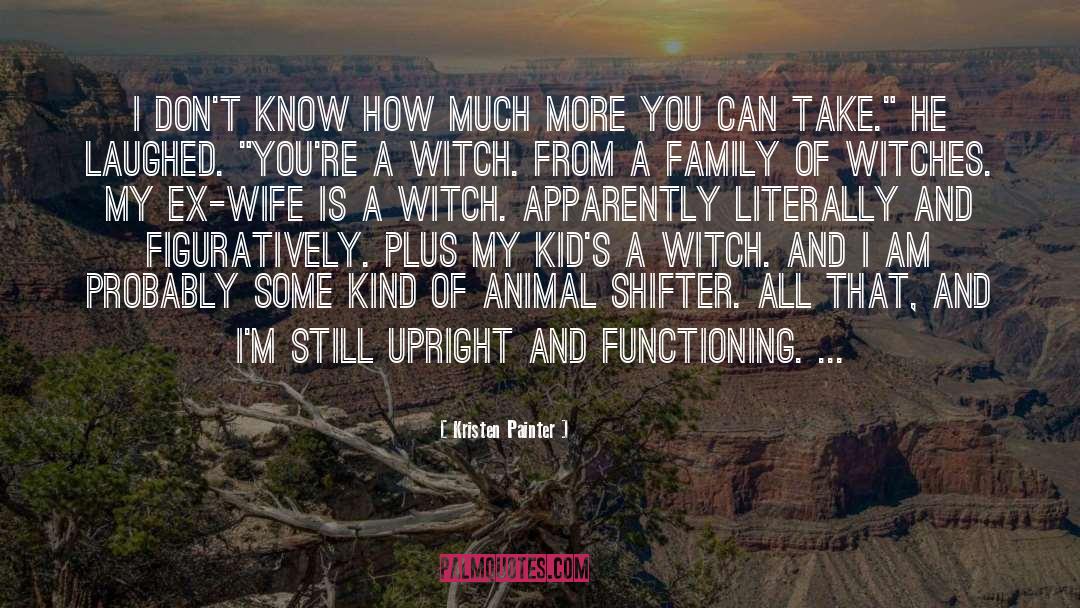 Prioritize My Wife quotes by Kristen Painter
