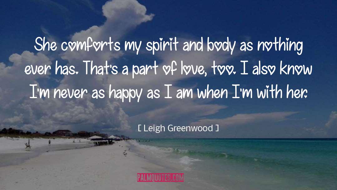 Prism Love quotes by Leigh Greenwood