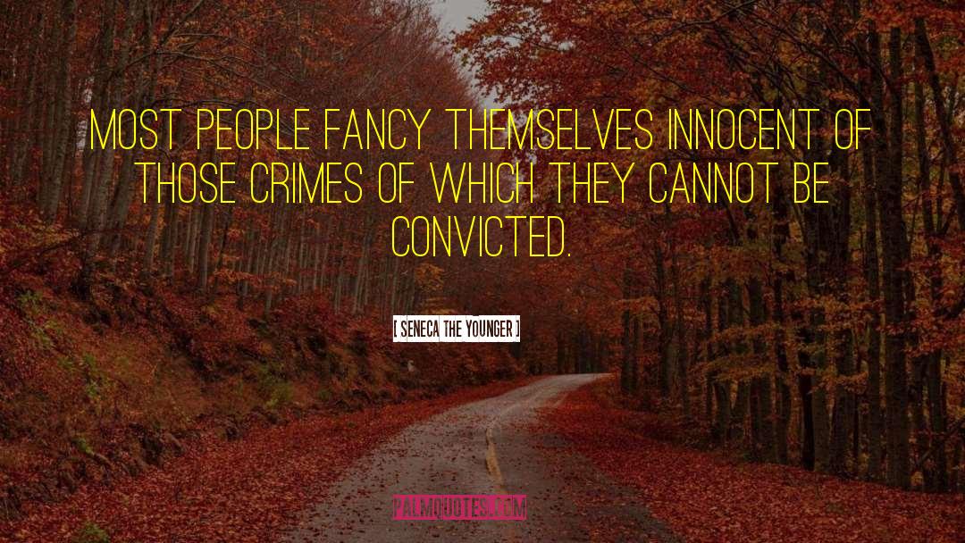 Prison Abolition quotes by Seneca The Younger