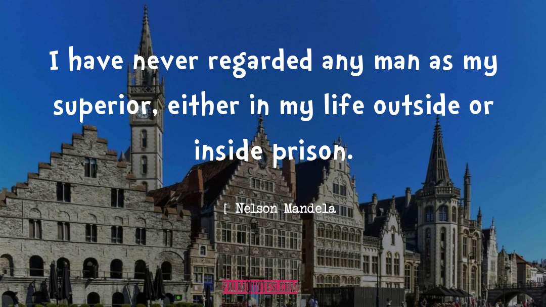 Prison Abolition quotes by Nelson Mandela