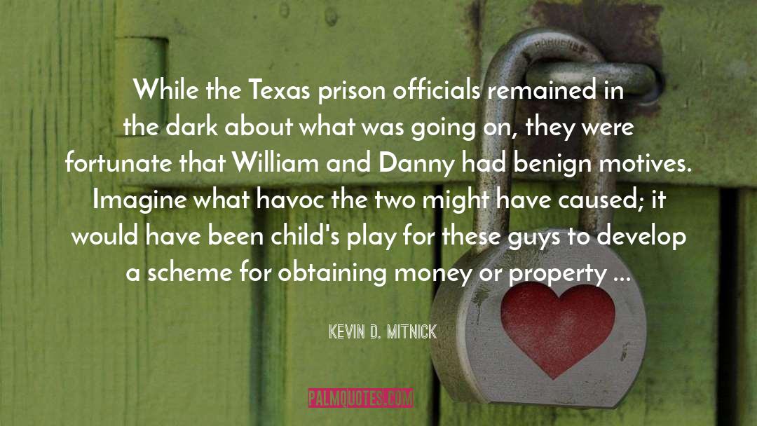 Prison Break Escape Freedom quotes by Kevin D. Mitnick