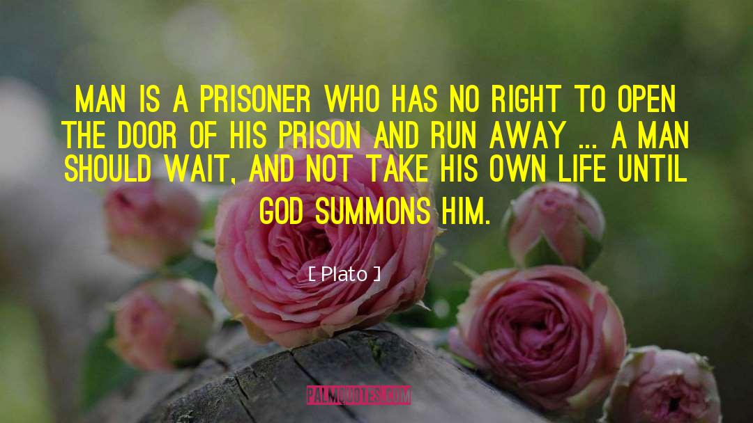 Prison Camps quotes by Plato