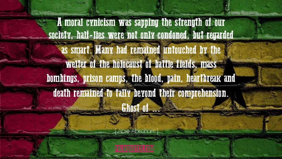 Prison Camps quotes by Abie Abraham