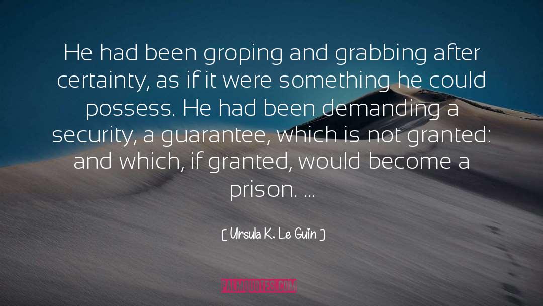 Prison Escape quotes by Ursula K. Le Guin