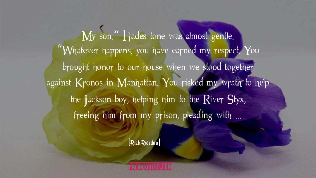 Prison Guards quotes by Rick Riordan