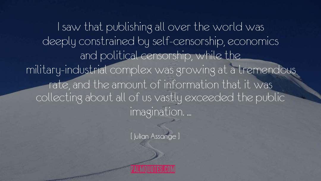 Prison Industrial Complex quotes by Julian Assange