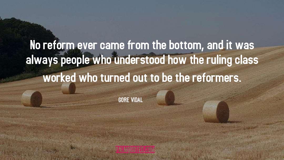 Prison Reform quotes by Gore Vidal