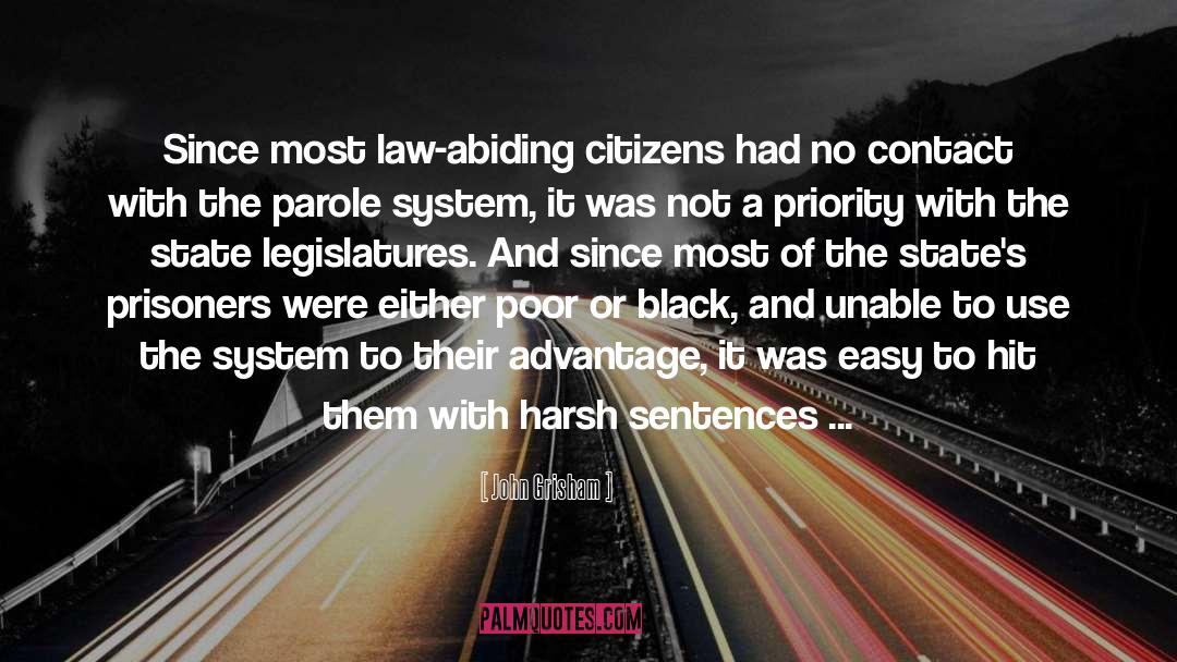 Prison System quotes by John Grisham