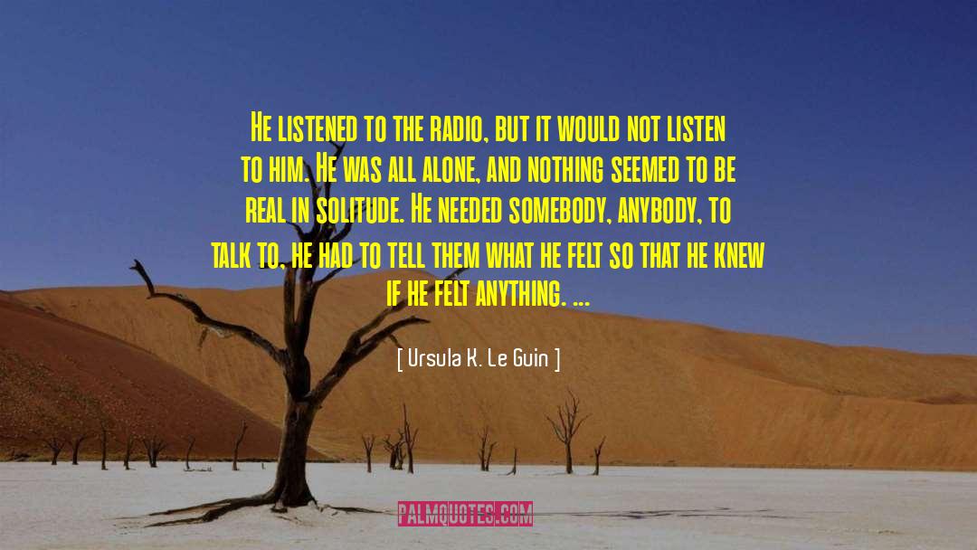 Prison Talk quotes by Ursula K. Le Guin