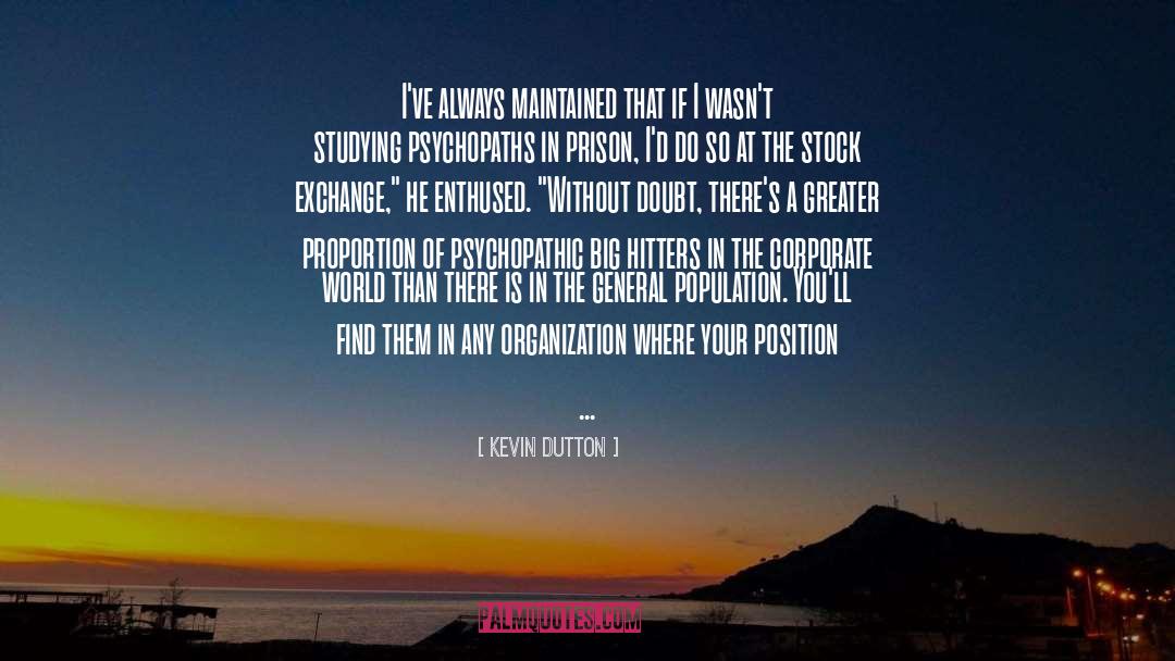 Prisoner Exchange quotes by Kevin Dutton