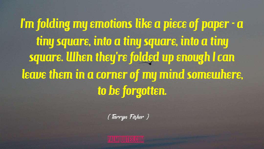 Prisoner Of Mind quotes by Tarryn Fisher