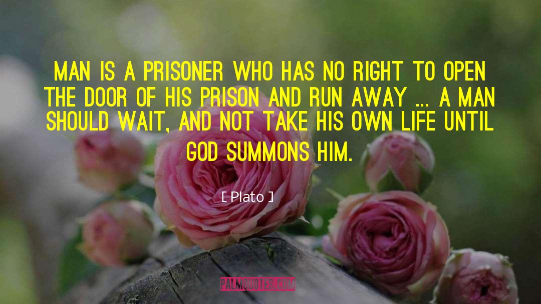 Prisoner Of The Pyrenees quotes by Plato