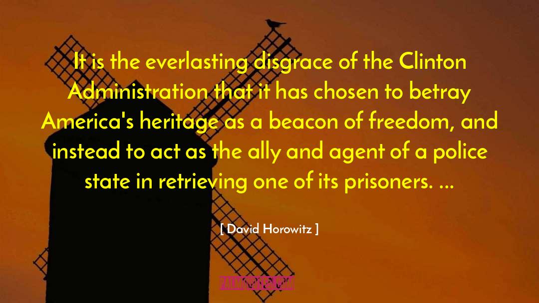 Prisoner Of Zenda quotes by David Horowitz