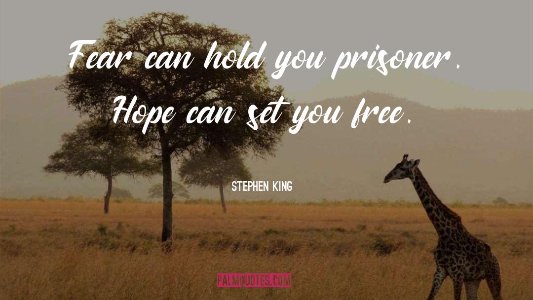 Prisoner quotes by Stephen King