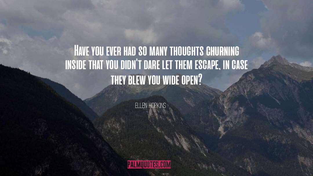 Prisonm Escape quotes by Ellen Hopkins