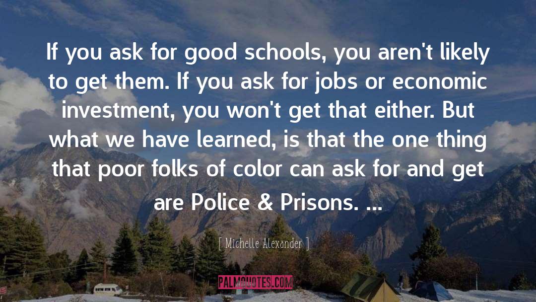 Prisons quotes by Michelle Alexander