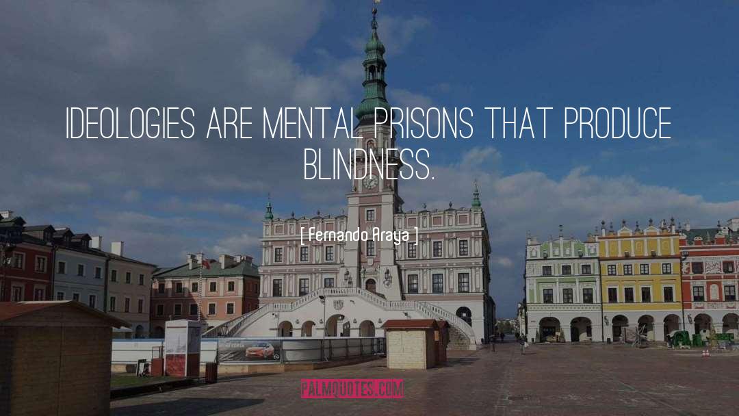 Prisons quotes by Fernando Araya