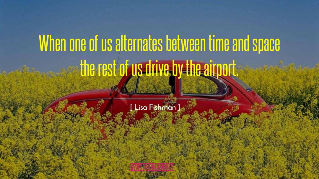 Pristina International Airport quotes by Lisa Fishman