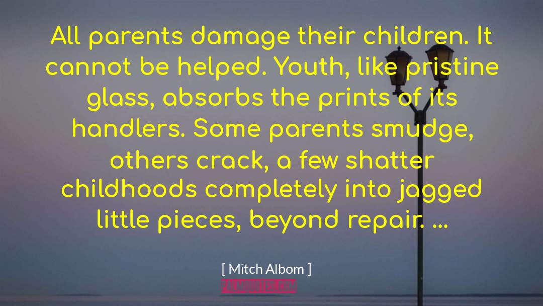 Pristine quotes by Mitch Albom