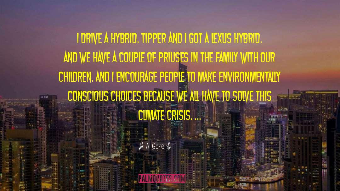 Prius quotes by Al Gore