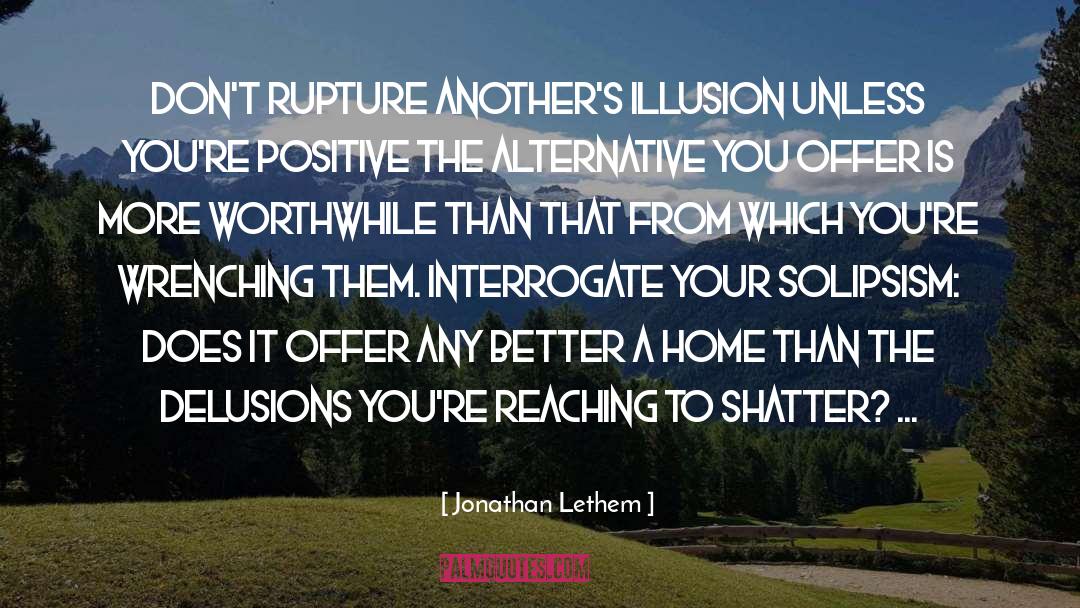 Privacy Is Illusion quotes by Jonathan Lethem