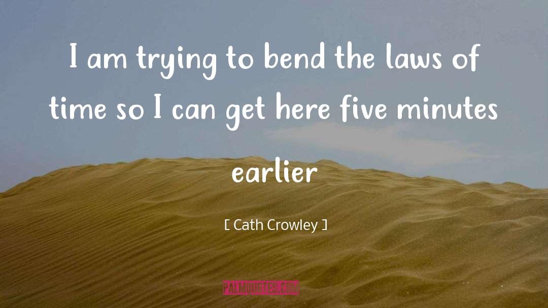 Privacy Laws quotes by Cath Crowley