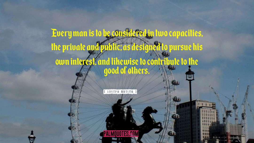 Private Affairs quotes by Joseph Butler