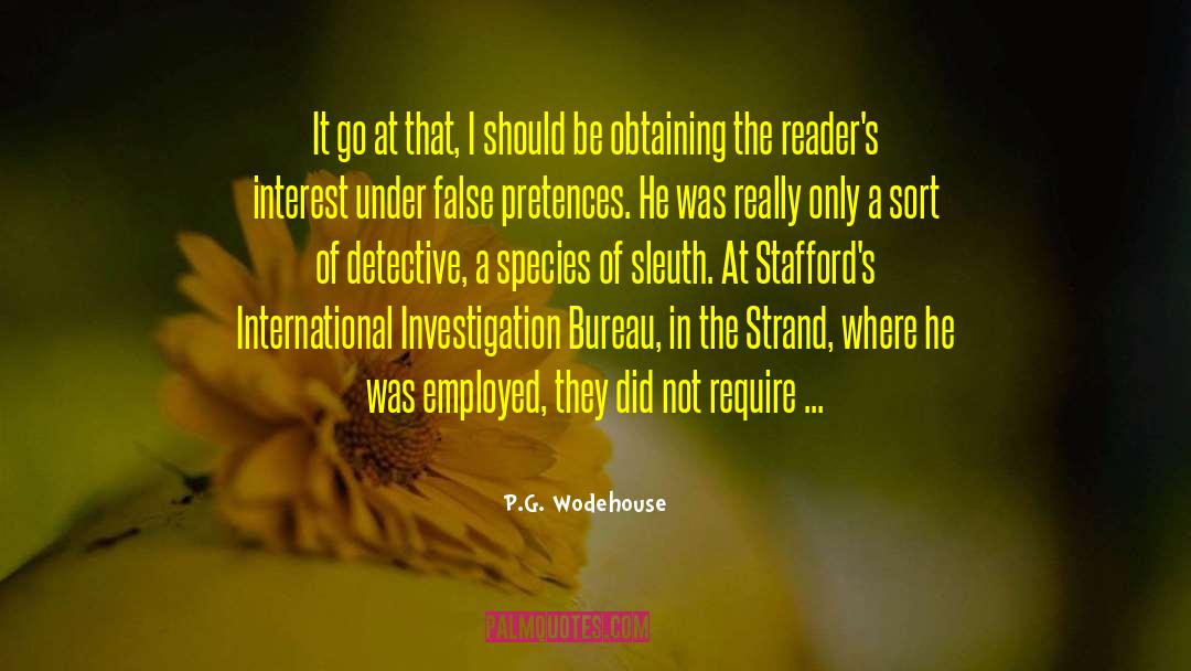 Private Detective quotes by P.G. Wodehouse