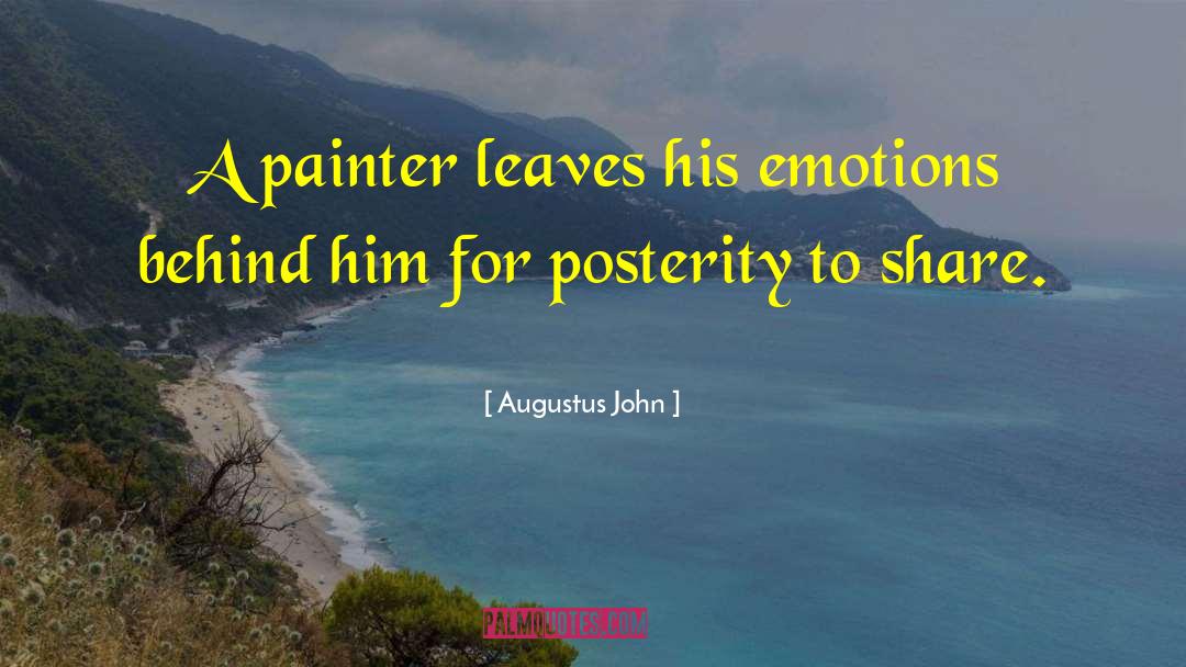 Private Emotions quotes by Augustus John