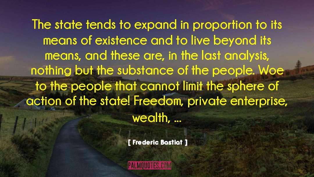 Private Enterprise quotes by Frederic Bastiat