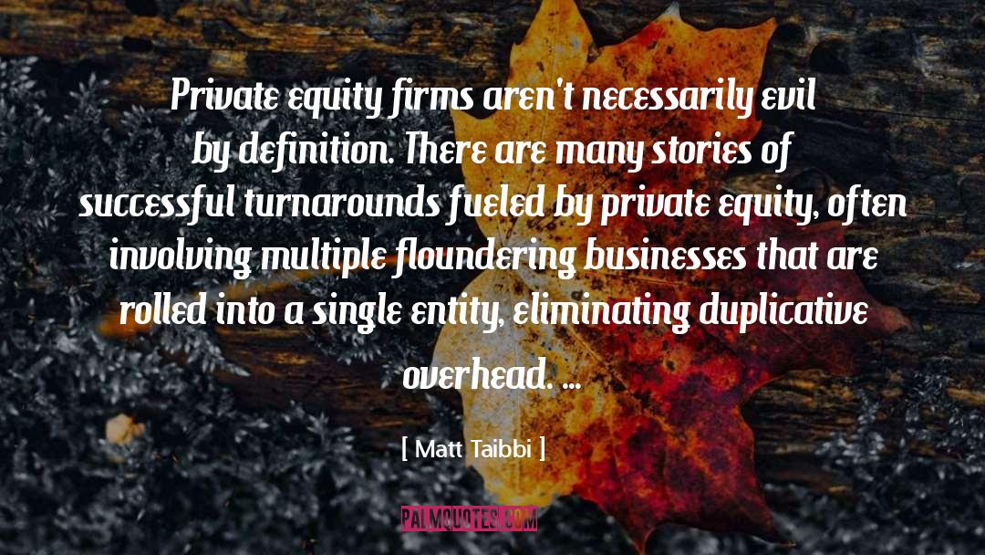 Private Equity quotes by Matt Taibbi