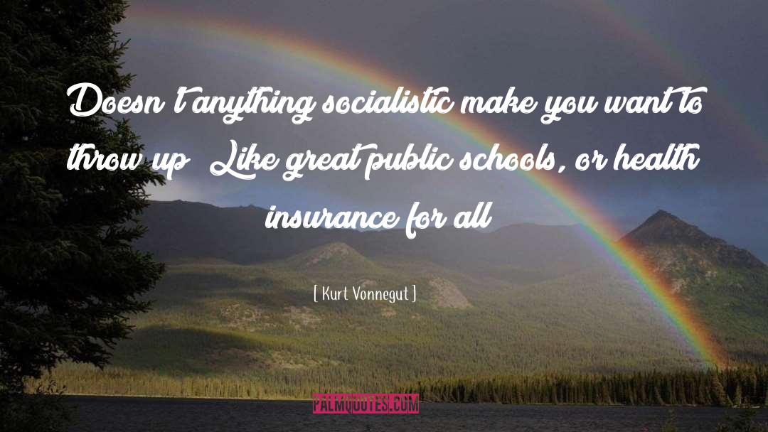 Private Health Insurance quotes by Kurt Vonnegut