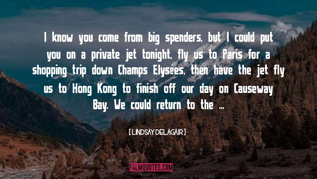 Private Jet quotes by Lindsay Delagair