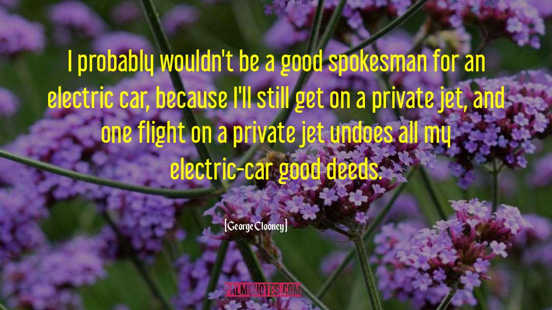 Private Jet quotes by George Clooney